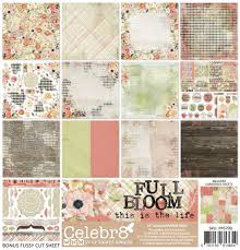Celebr8 Full Bloom this is the life Paper Pack